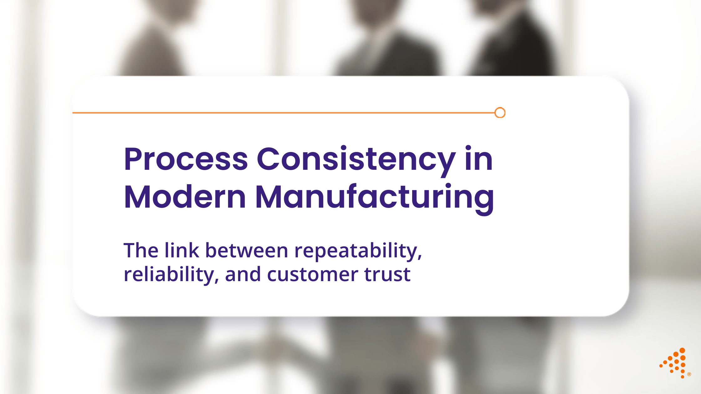 The Importance of Process Consistency in Injection Molding