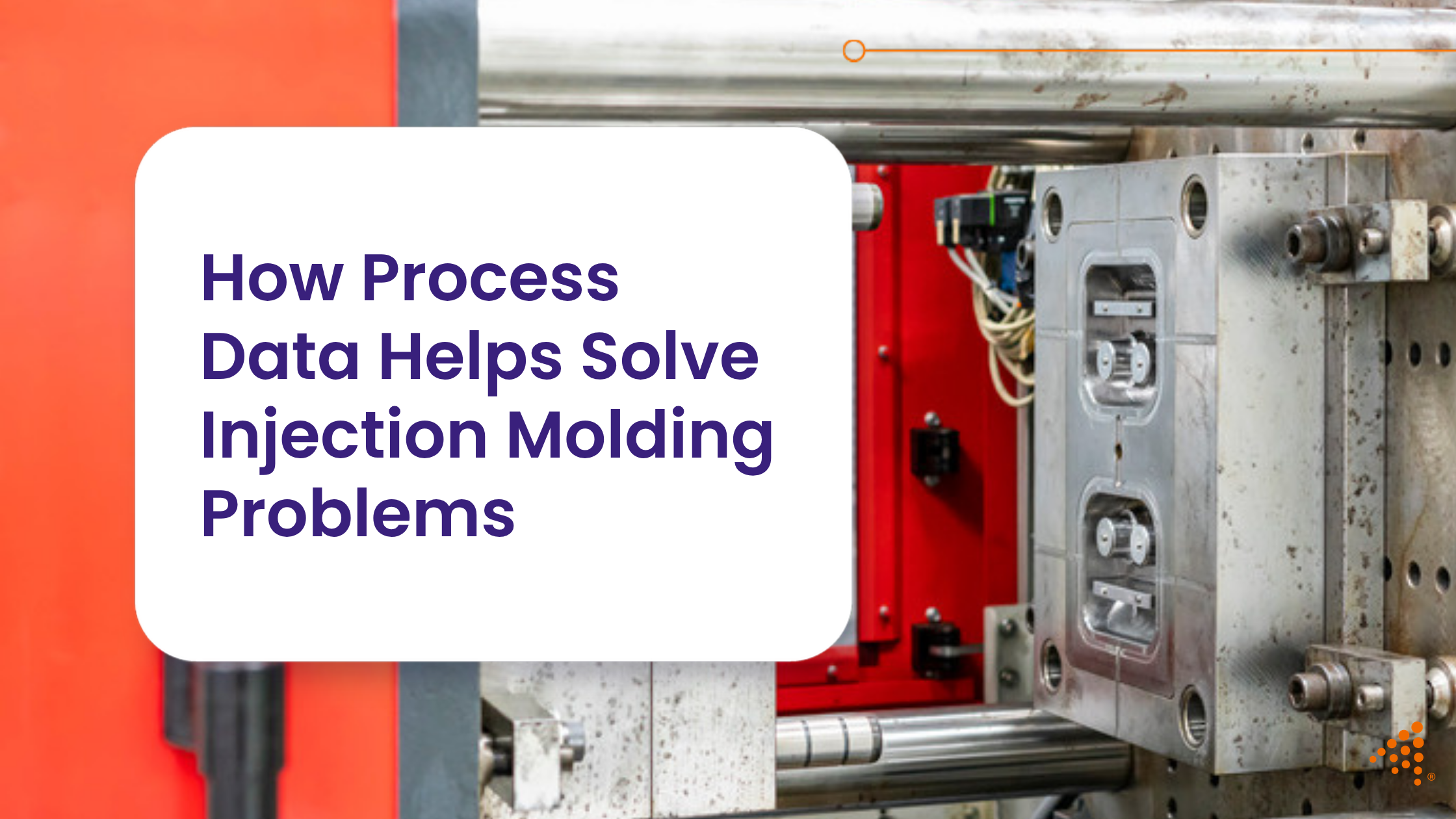 How Process Data Helps Solve Injection Molding Problems