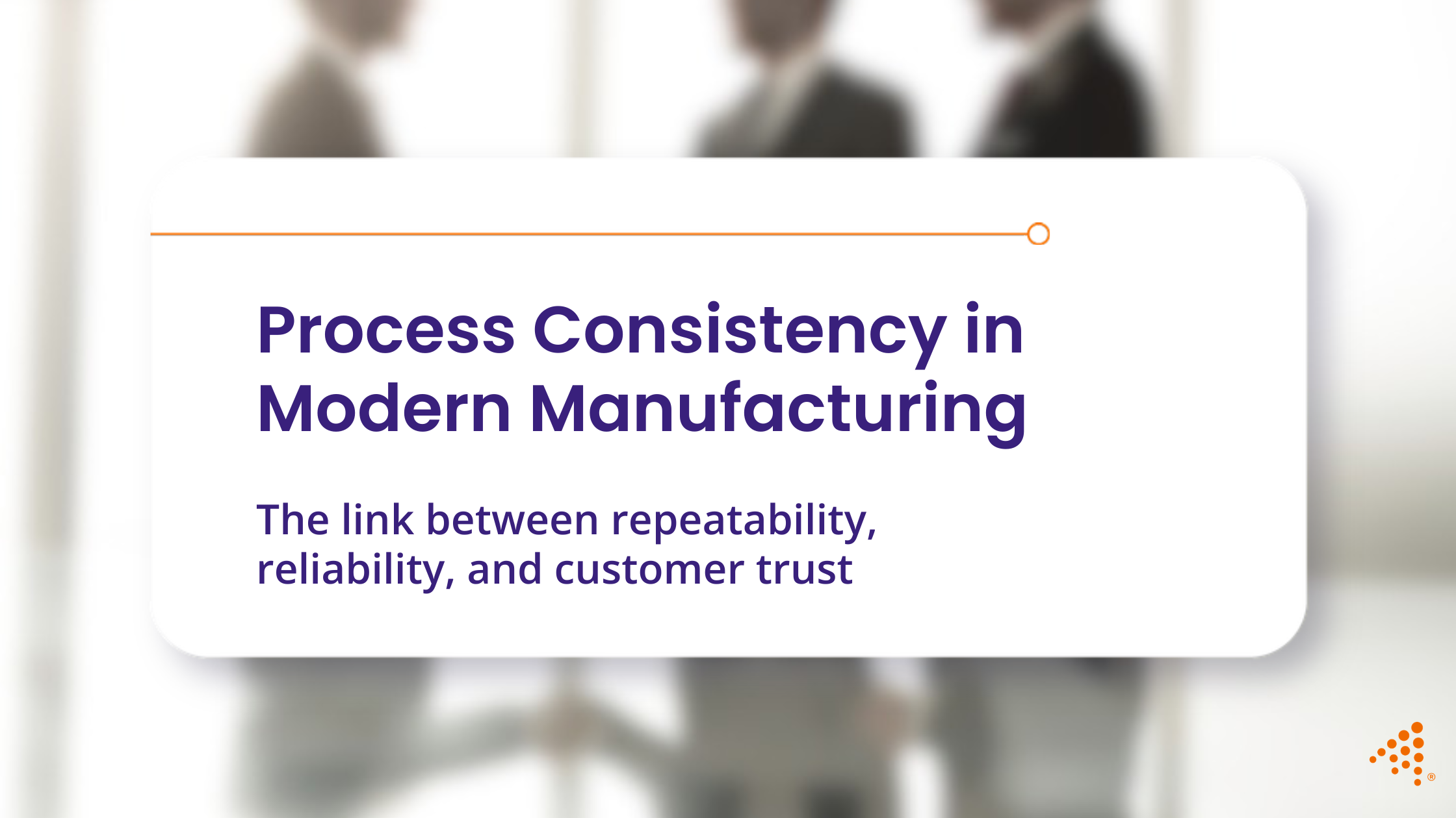 The Importance of Process Consistency in Injection Molding