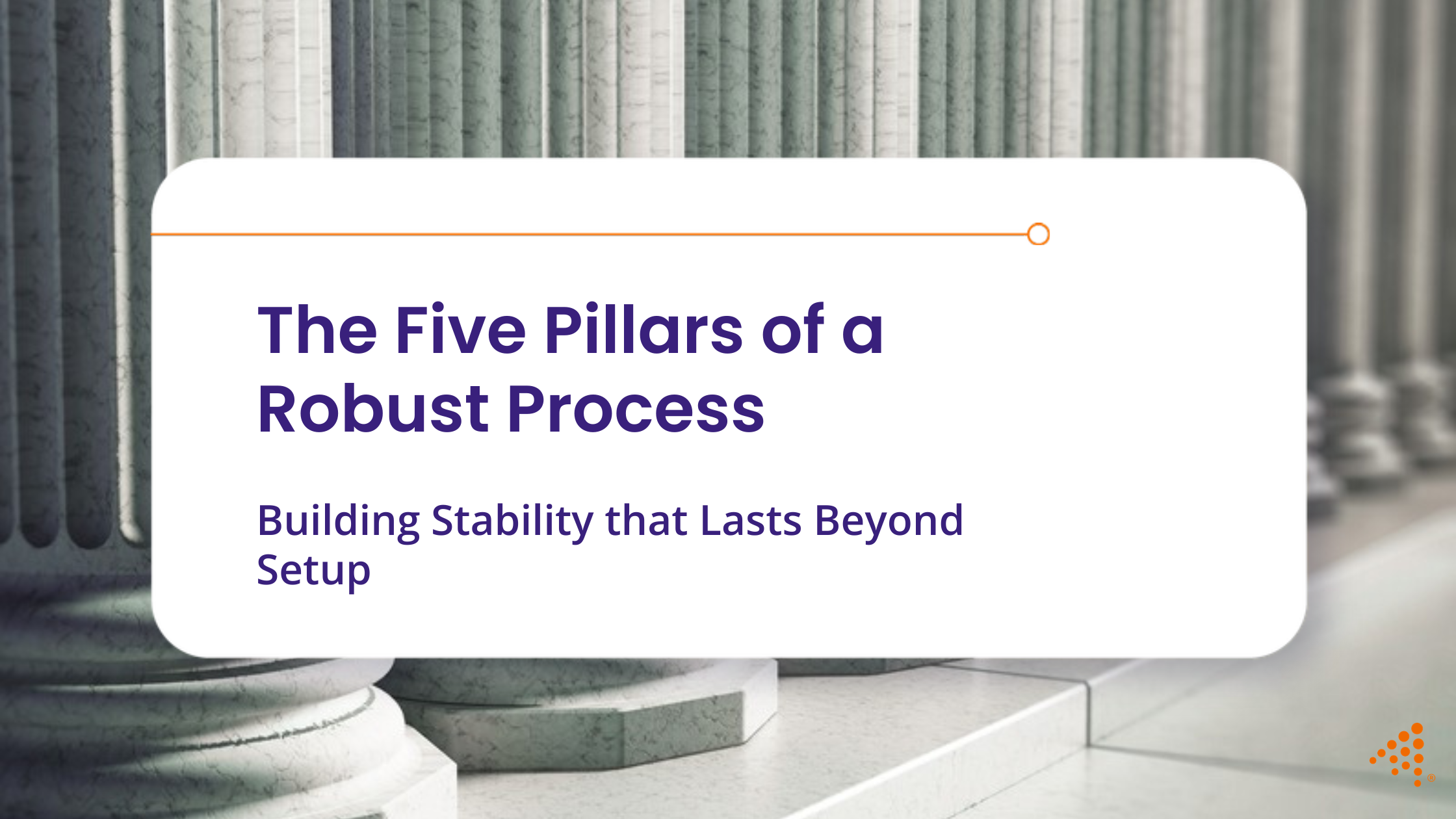 The Five Pillars: Ensuring Stability in Scientific Molding