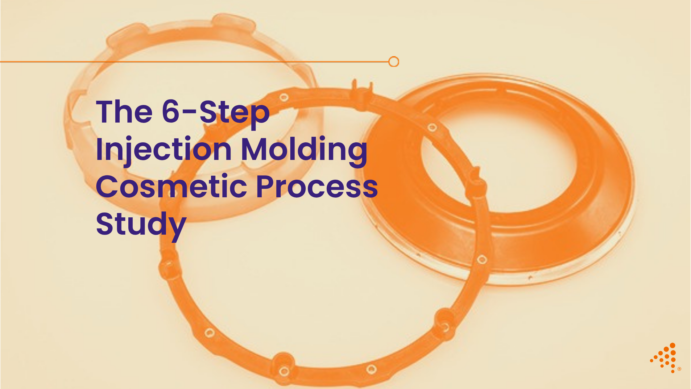 The 6-Step Injection Molding Cosmetic Process Study