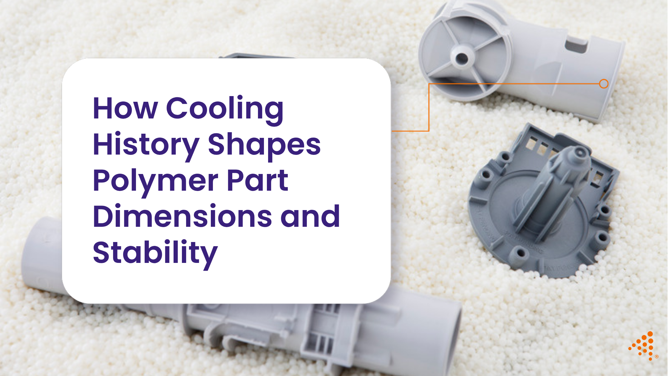 How Cooling History Shapes Polymer Part Dimensions and Stability