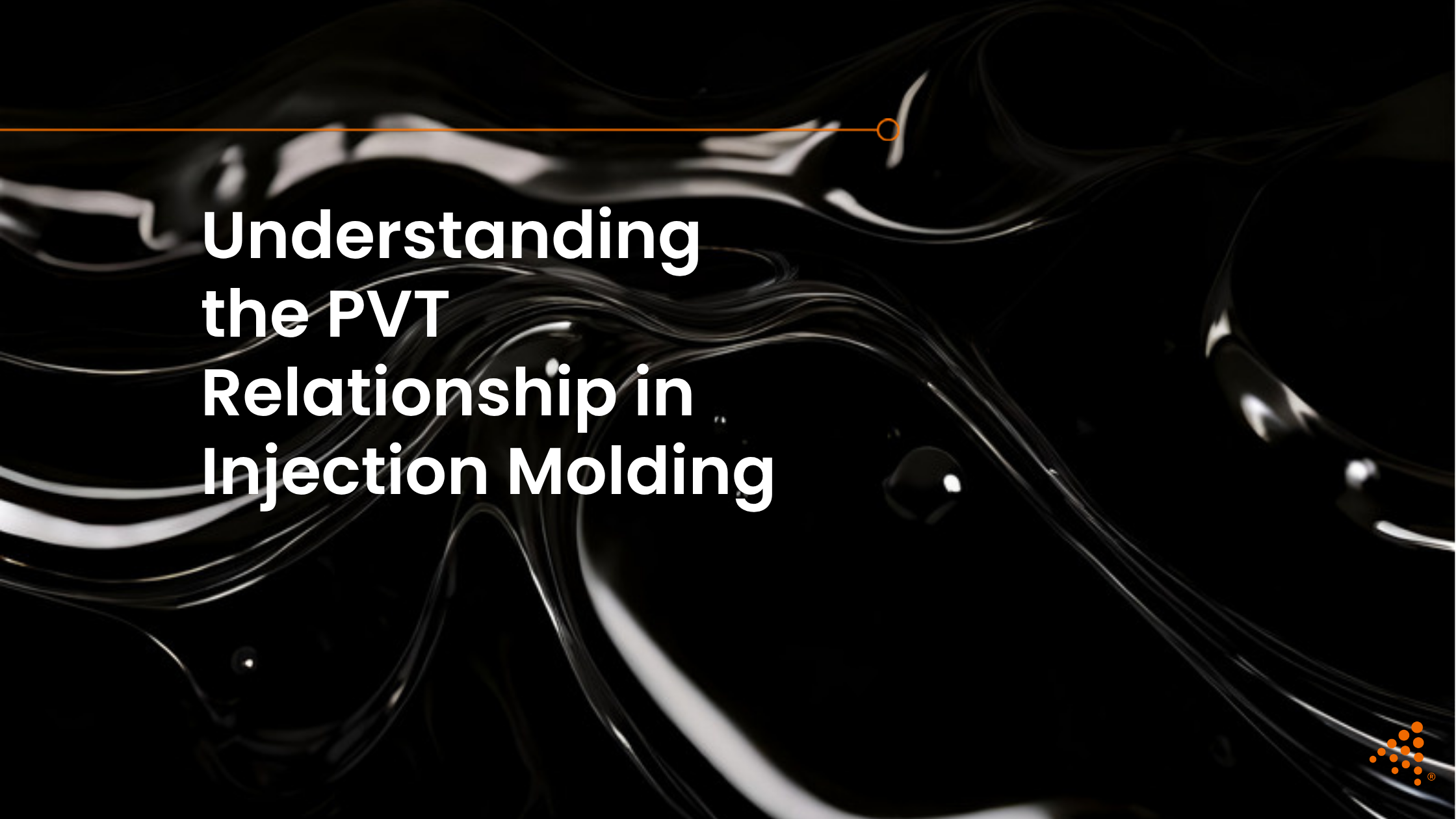 Understanding the PVT Relationship in Injection Molding