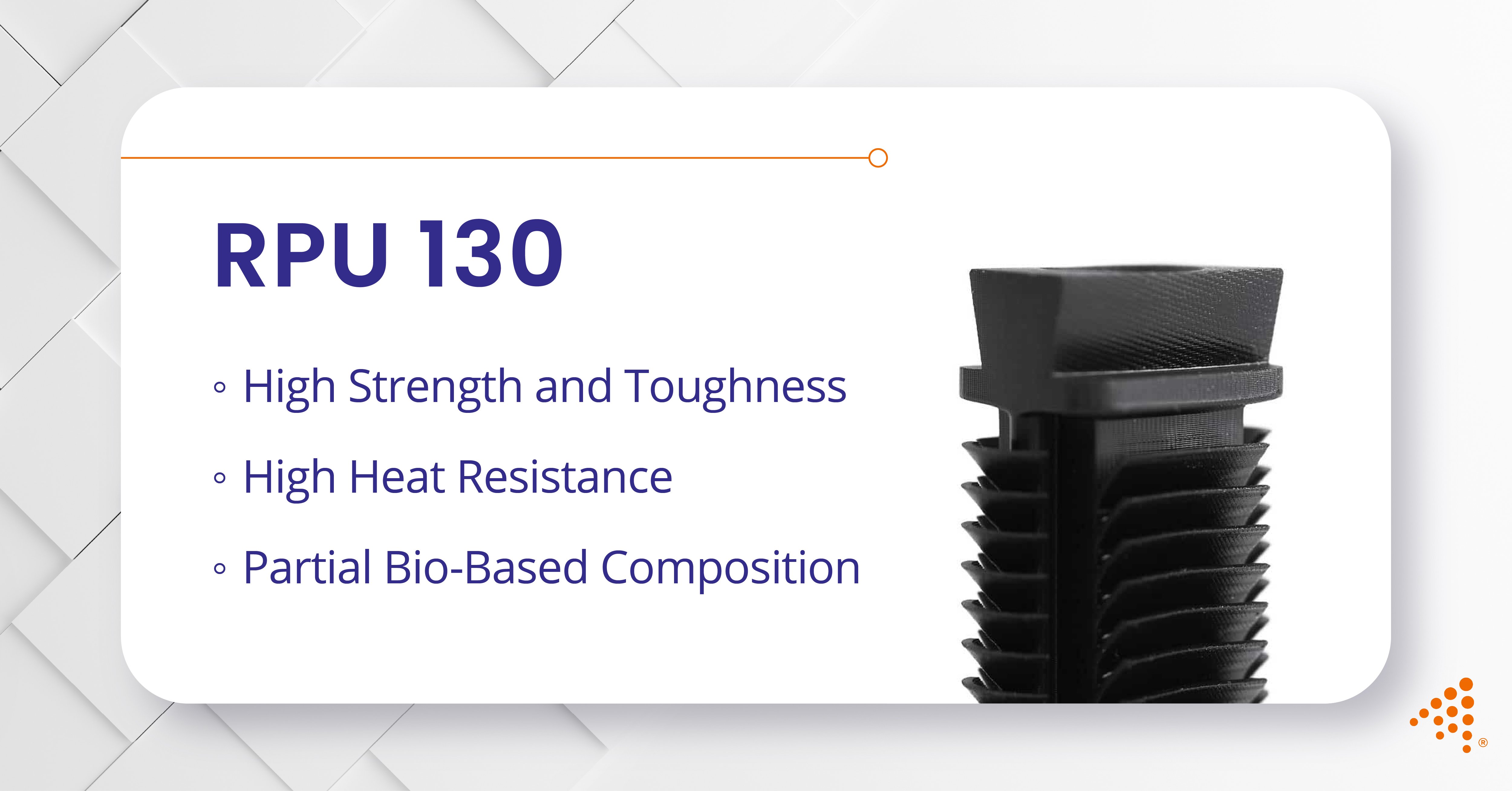 RPU 130: High-Performance, Heat-Resistant Resin