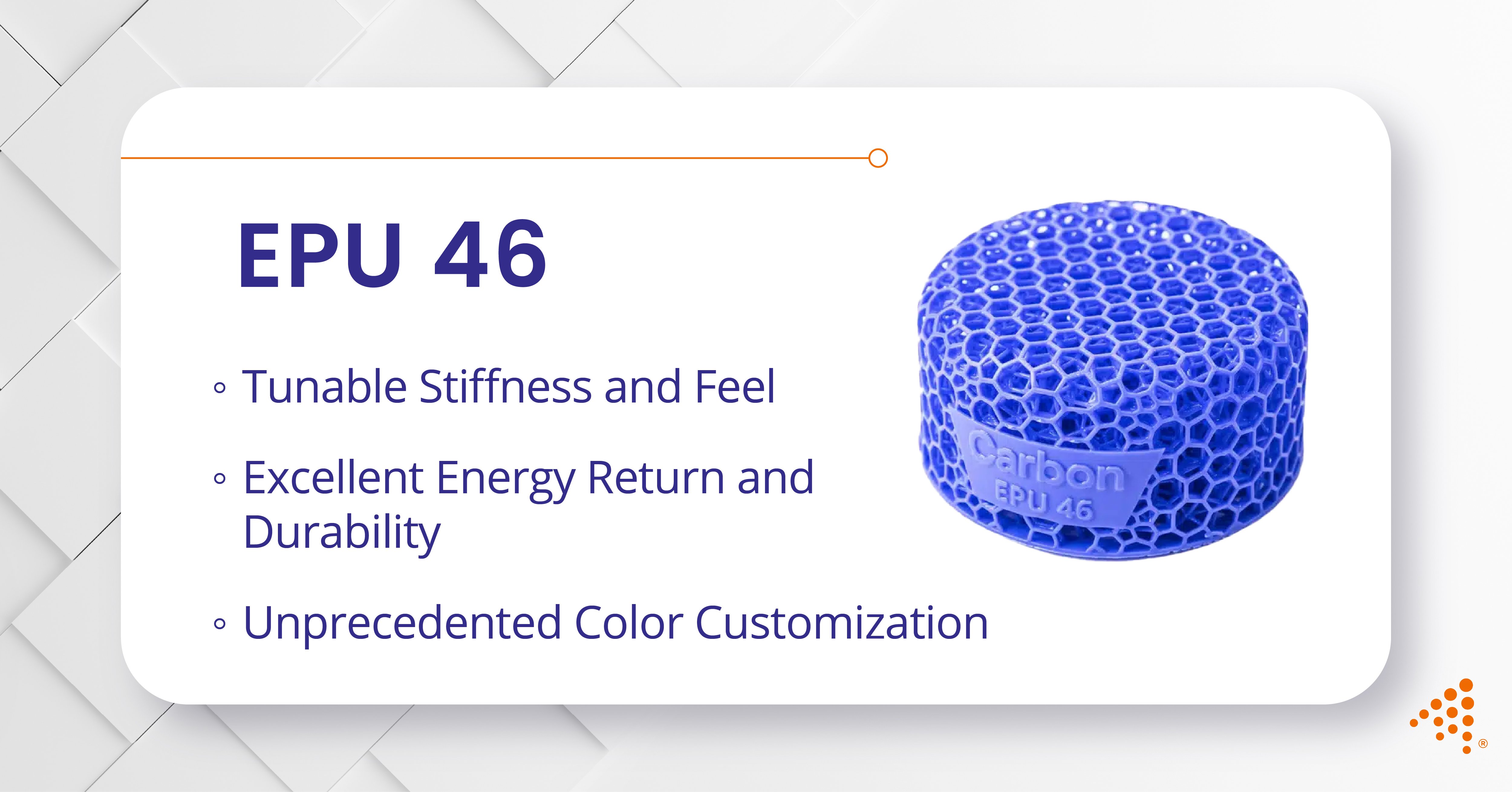 EPU 46: Customizable Elastomer for High-Performance Applications