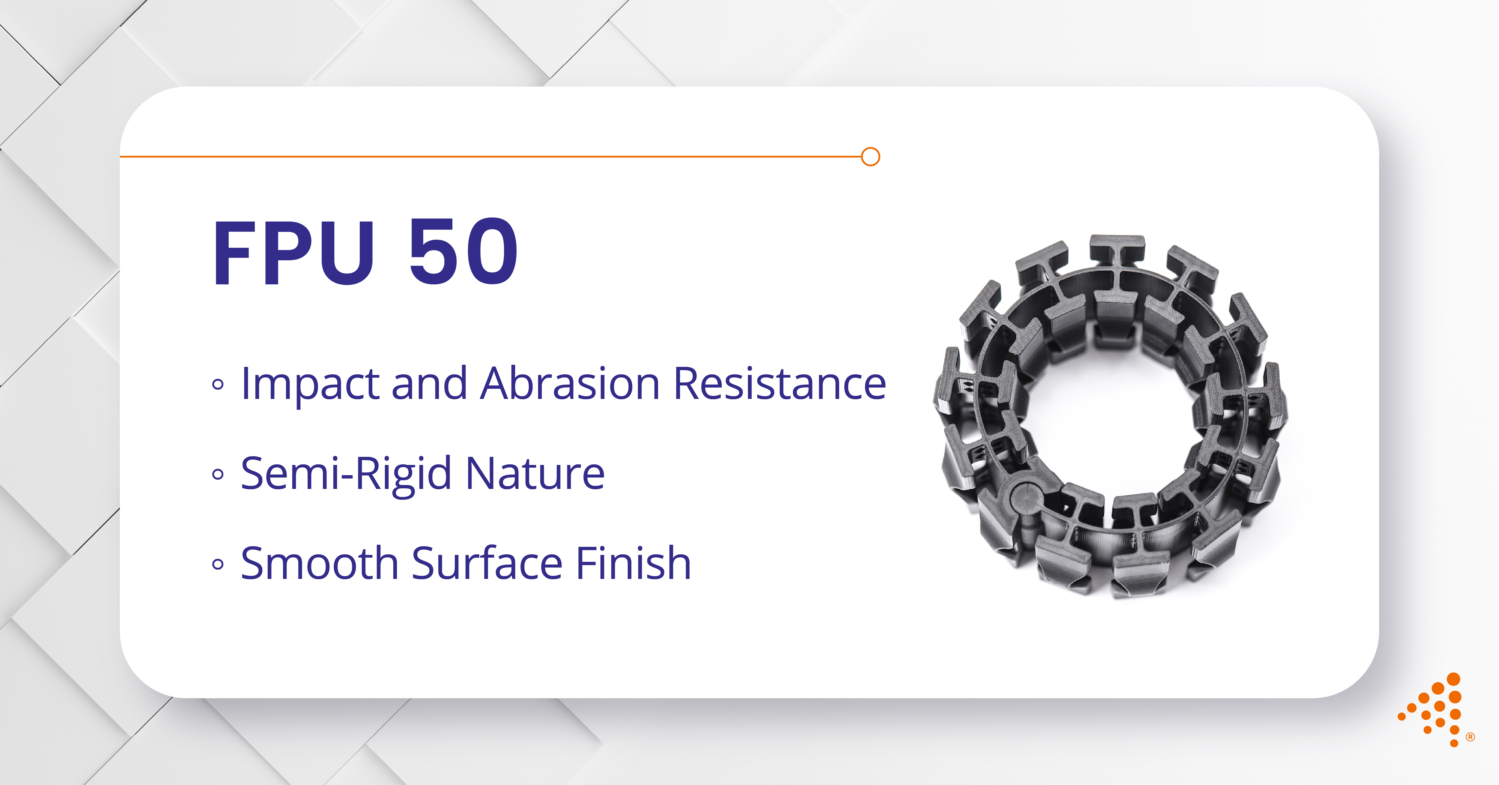 FPU 50: Tough and Fatigue-Resistant Material