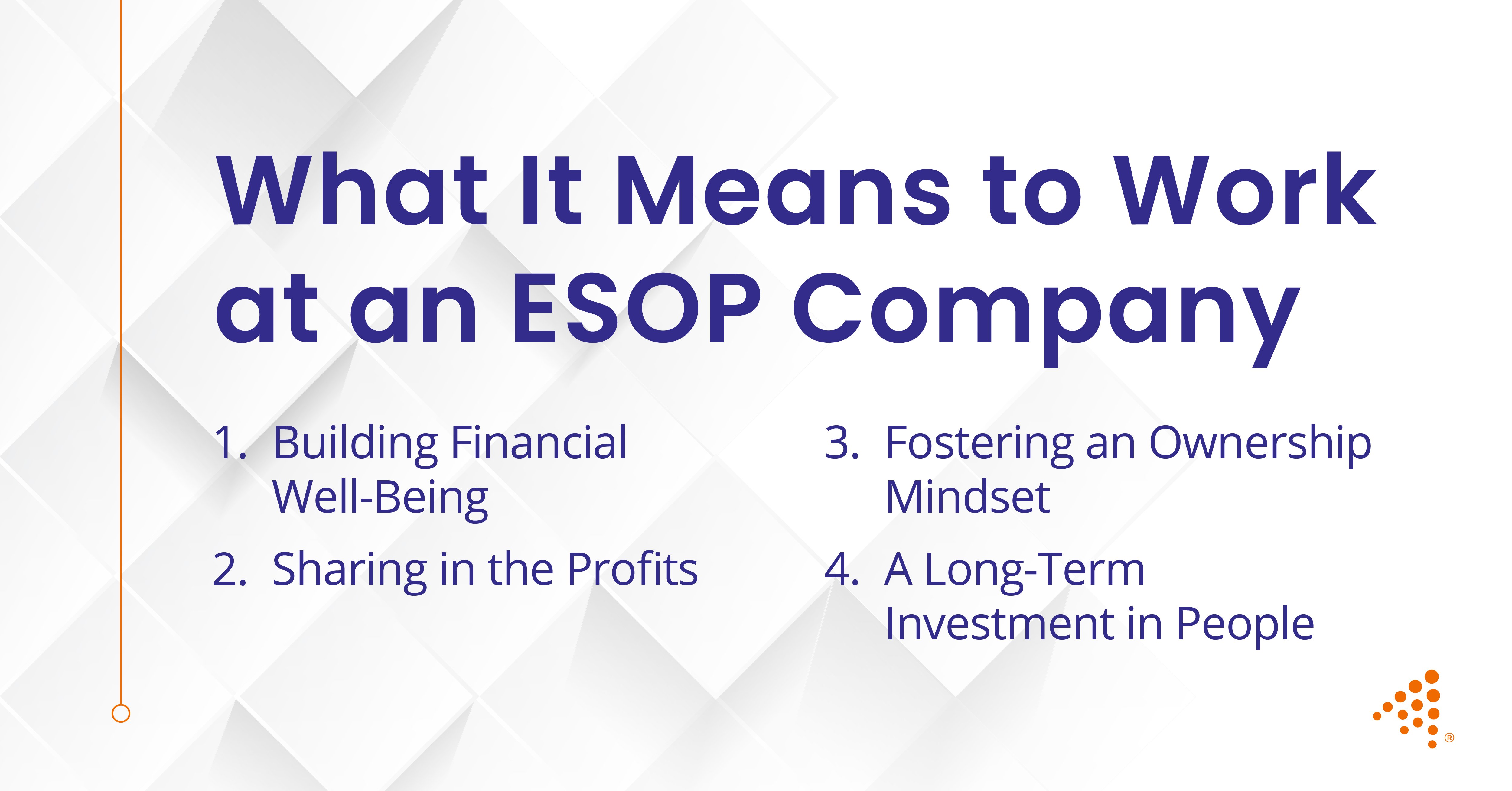 What It Means to Work at an ESOP Company